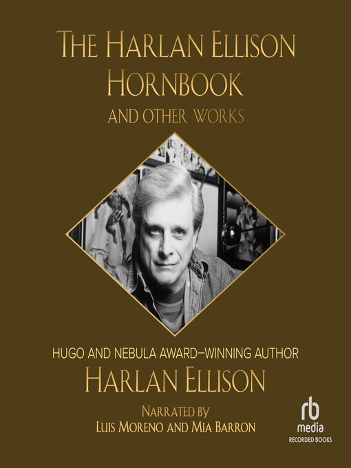 Title details for The Harlan Ellison Hornbook and Other Works by Harlan Ellison - Available